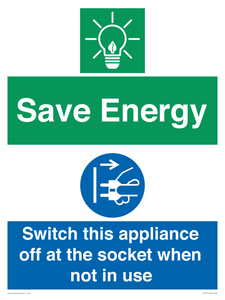 Save Energy, Switch this appliance off at the socket when not in use